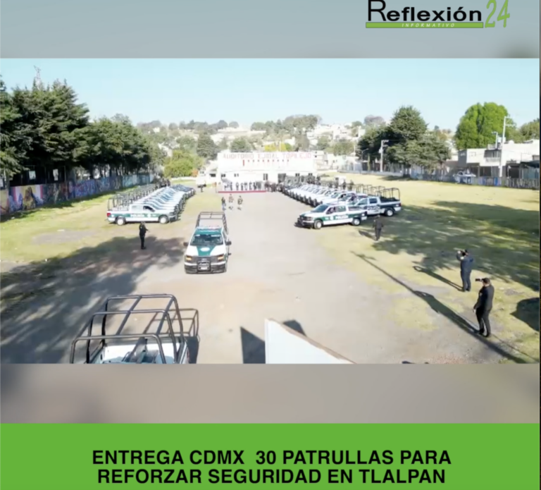 Entrega CDMX  30 patrullas para reforzar seguridad en Tlalpan